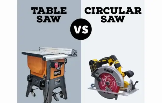 Table Saw vs. Circular Saw